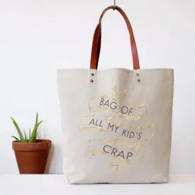 Kid's Crap Tote Bag