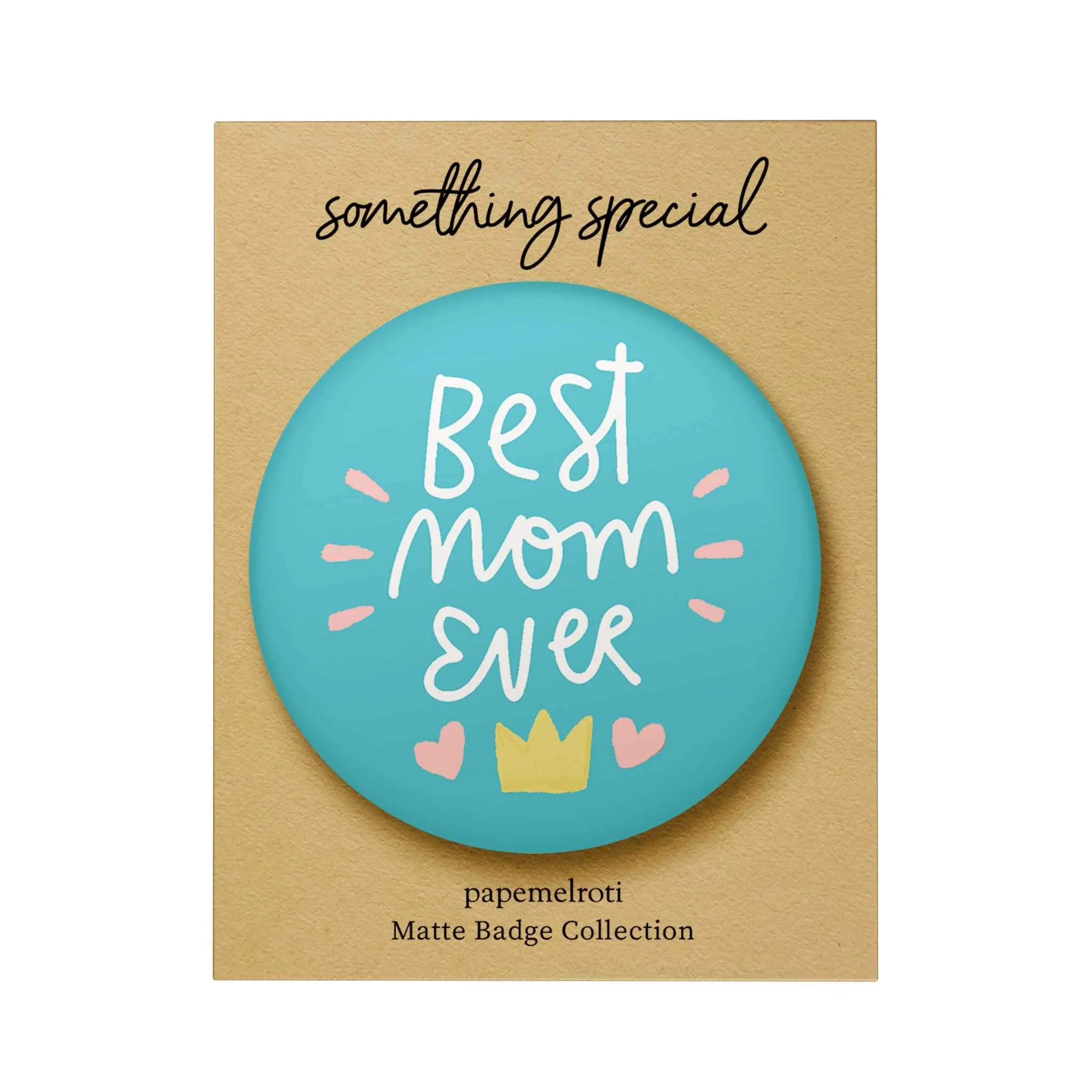 Mother Matte Badge