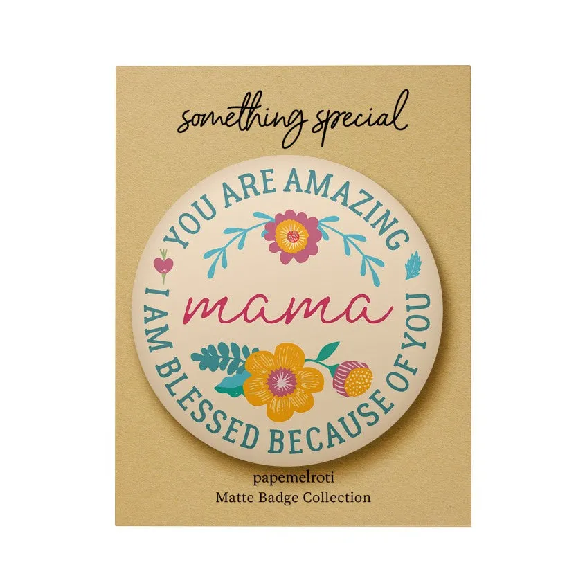 Mother Matte Badge