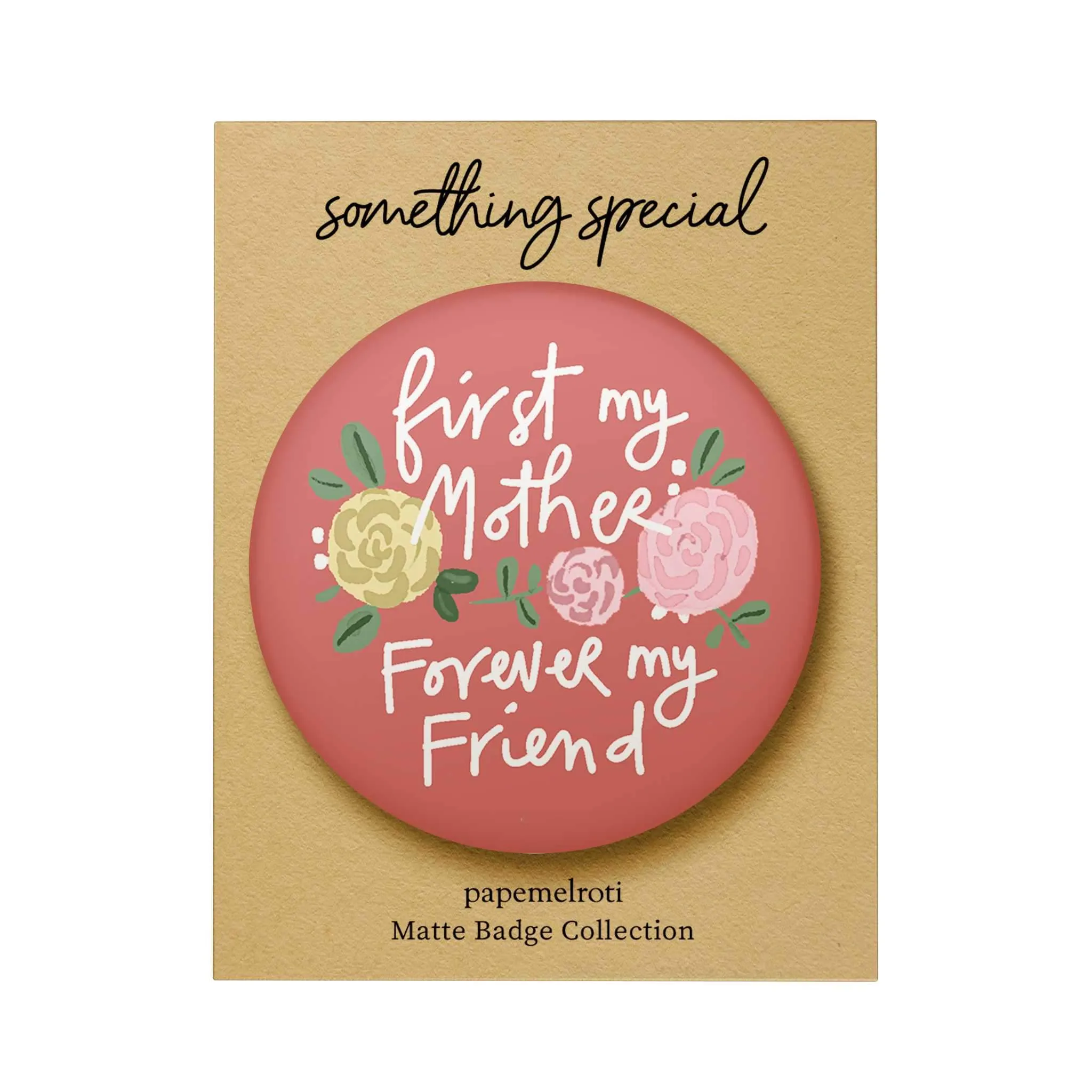 Mother Matte Badge