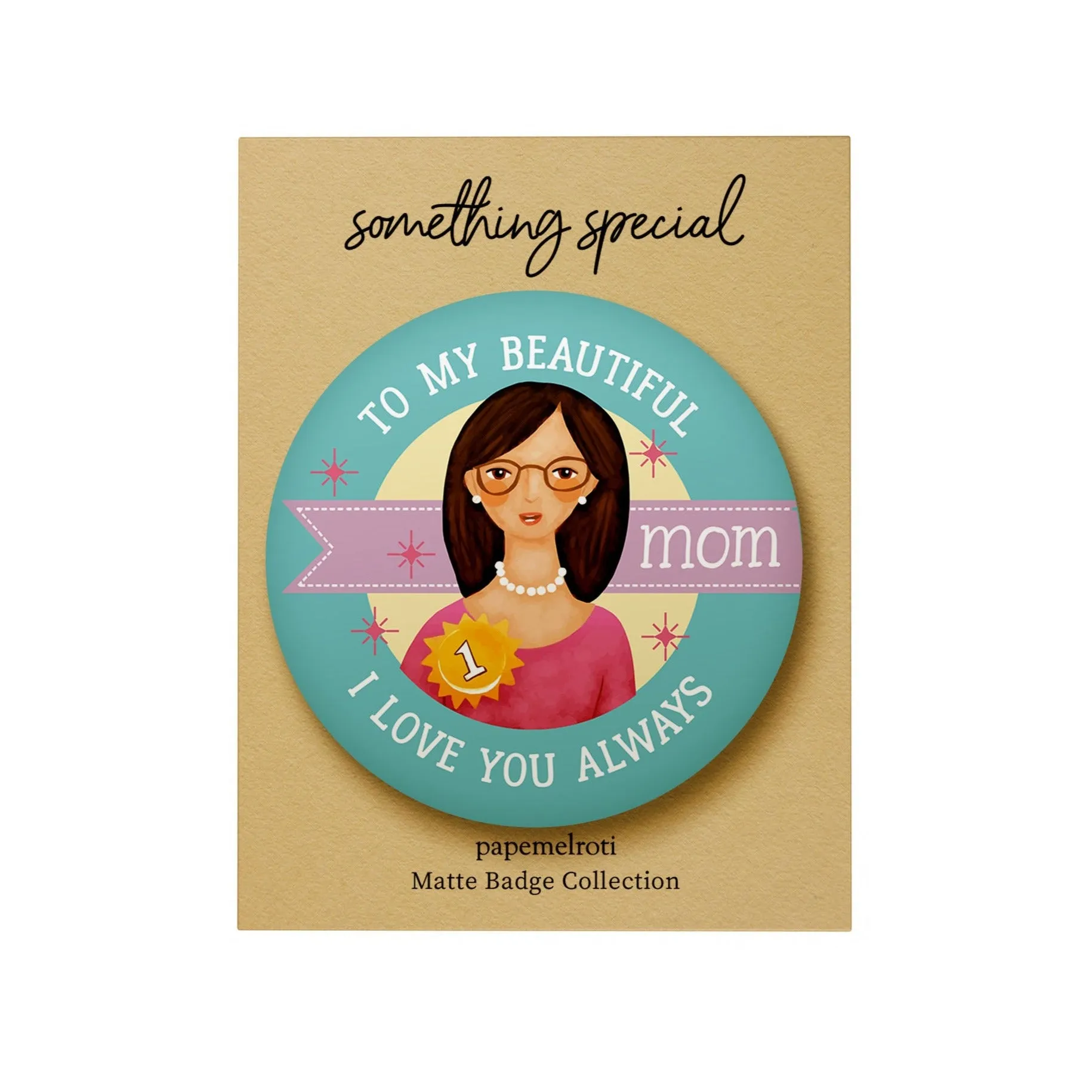 Mother Matte Badge