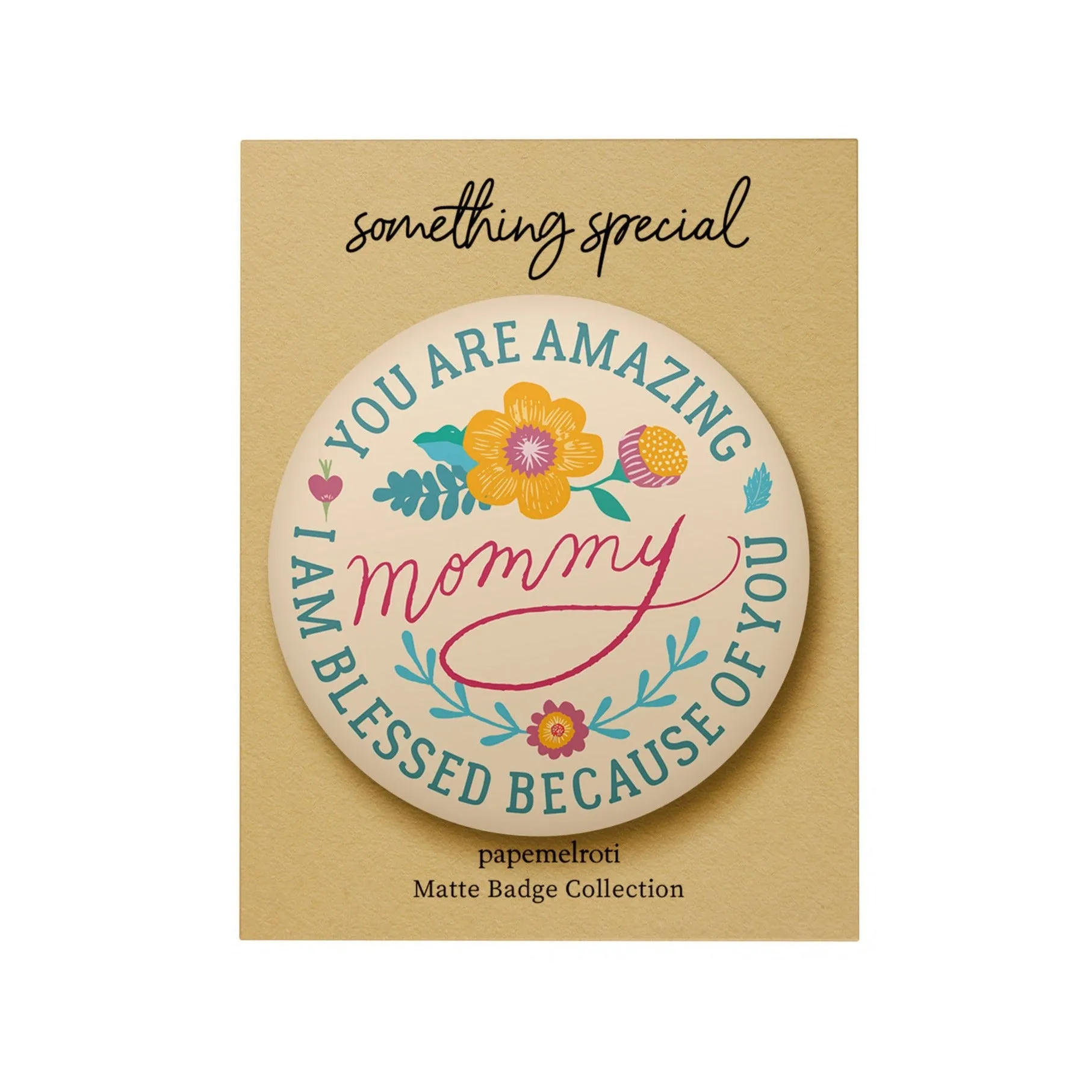 Mother Matte Badge