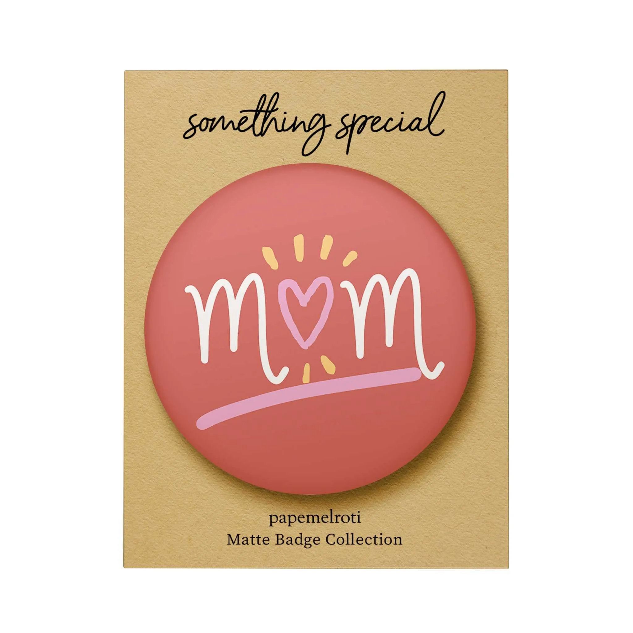 Mother Matte Badge